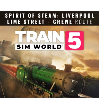 Train Sim World 5: Spirit of: Liverpool Lime Street - Crewe DLC XBOX One / Xbox Series X|S Xbox One Key EUROPE